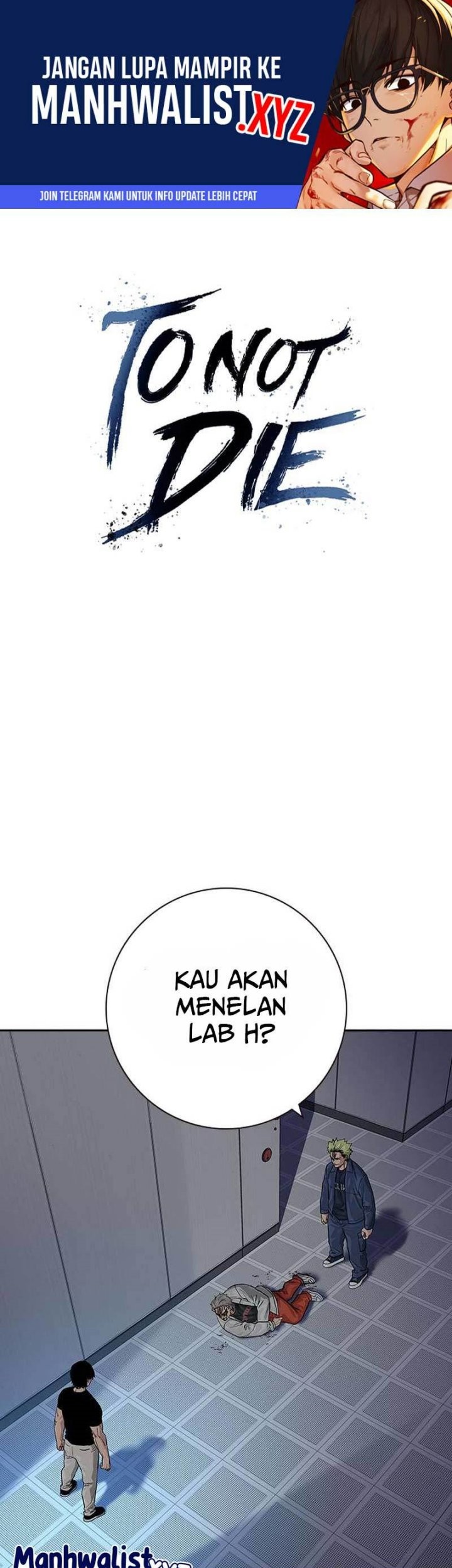 To Not Die Chapter 100 - halaman 1