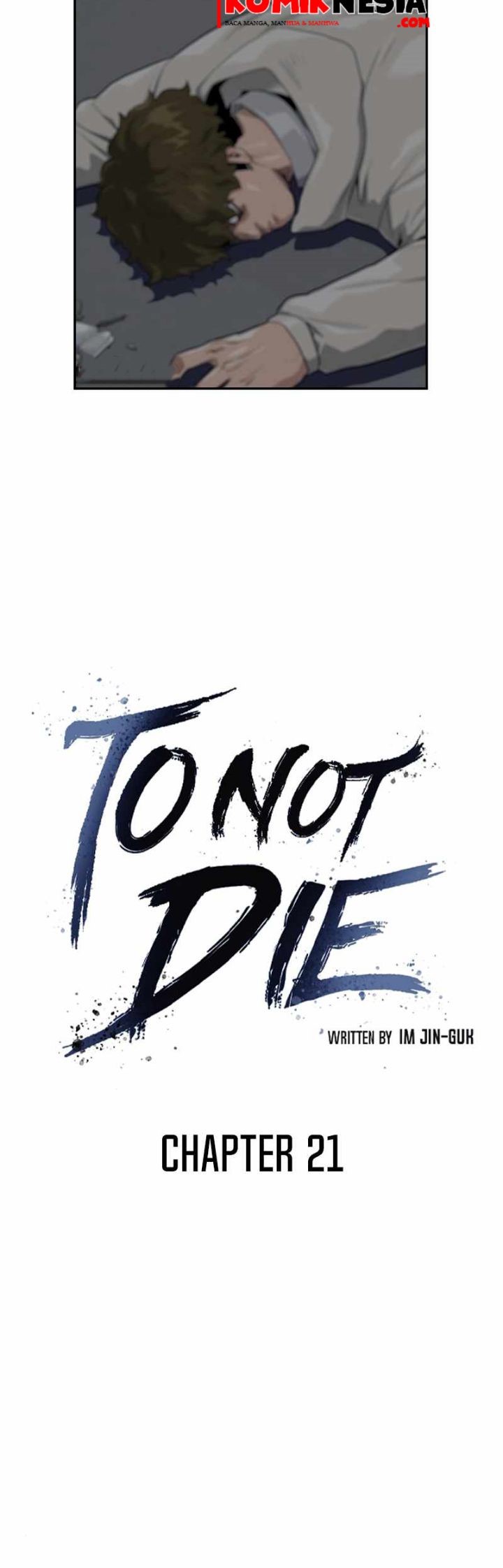 To Not Die Chapter 21 - halaman 21