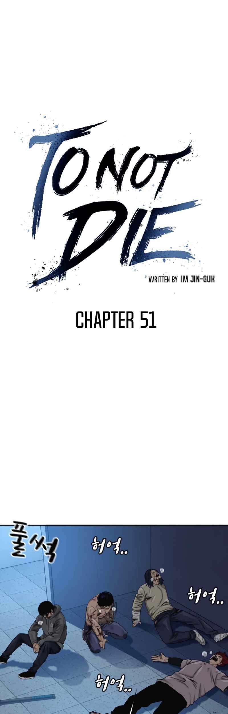 To Not Die Chapter 51 - halaman 12