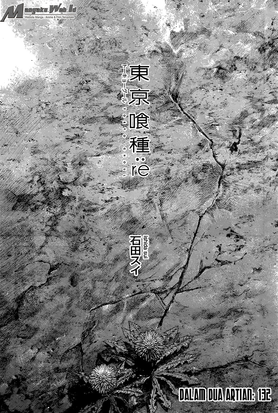 Tokyo Ghoul:re Chapter 132 - halaman 2