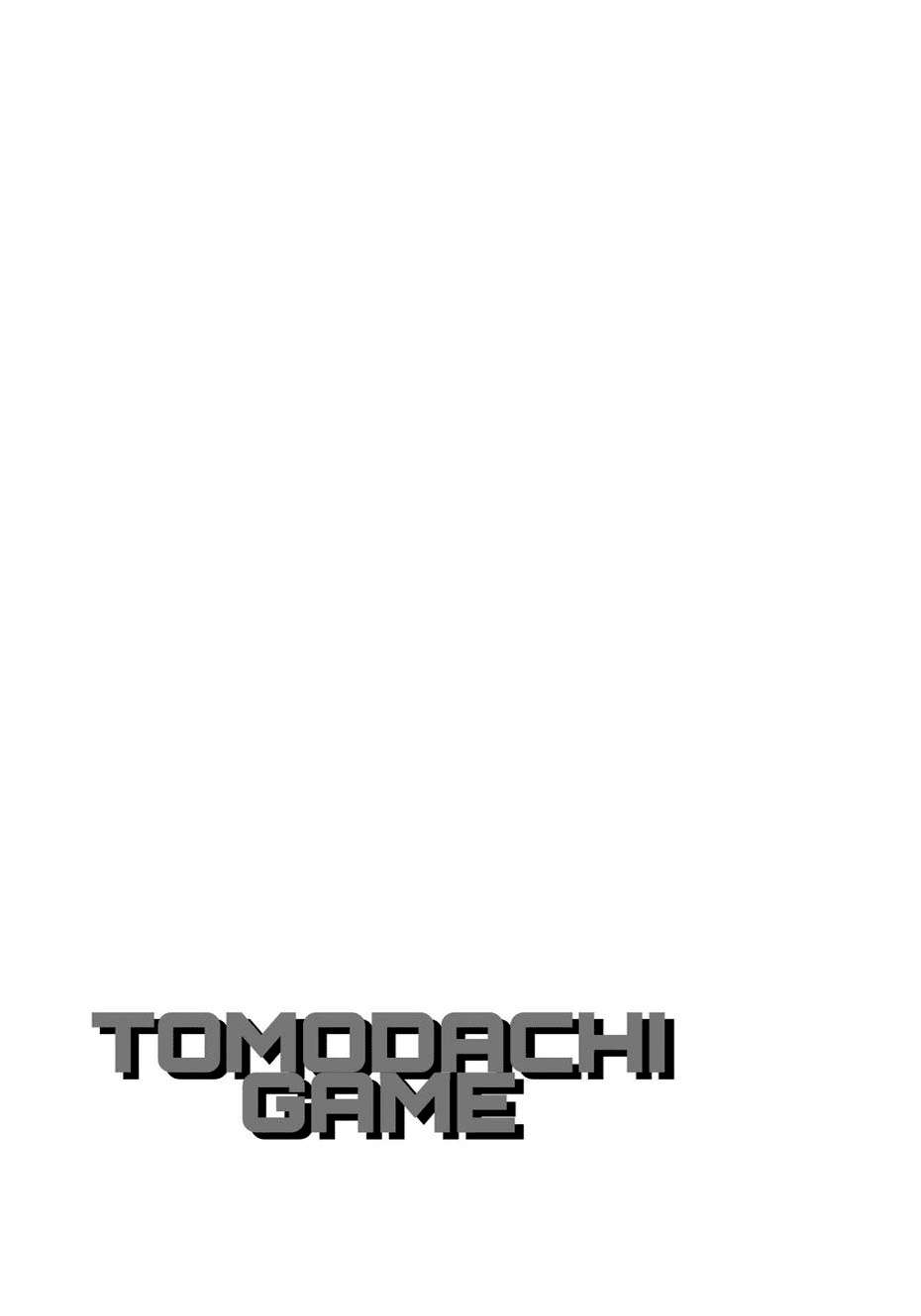 Tomodachi Game Chapter 40 - halaman 42
