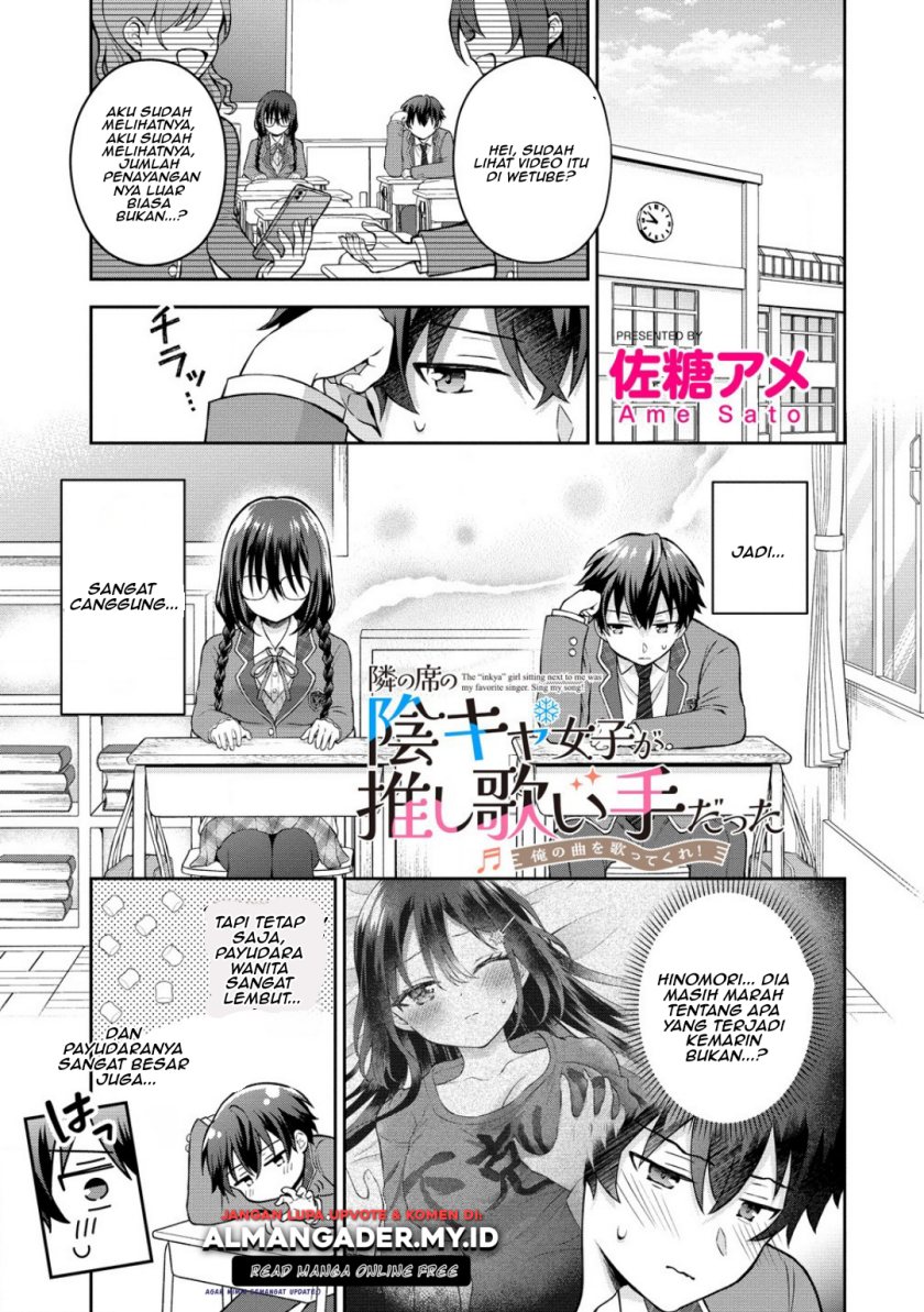 Tonari no Seki no Inkya Joshi ga Oshi Utaite Datta – Ore no Kyoku wo Uttatekure! Chapter 3.1 - halaman 3