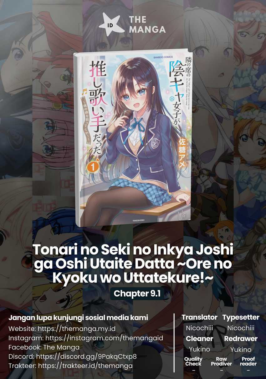 Tonari no Seki no Inkya Joshi ga Oshi Utaite Datta – Ore no Kyoku wo Uttatekure! Chapter 9.1 - halaman 1