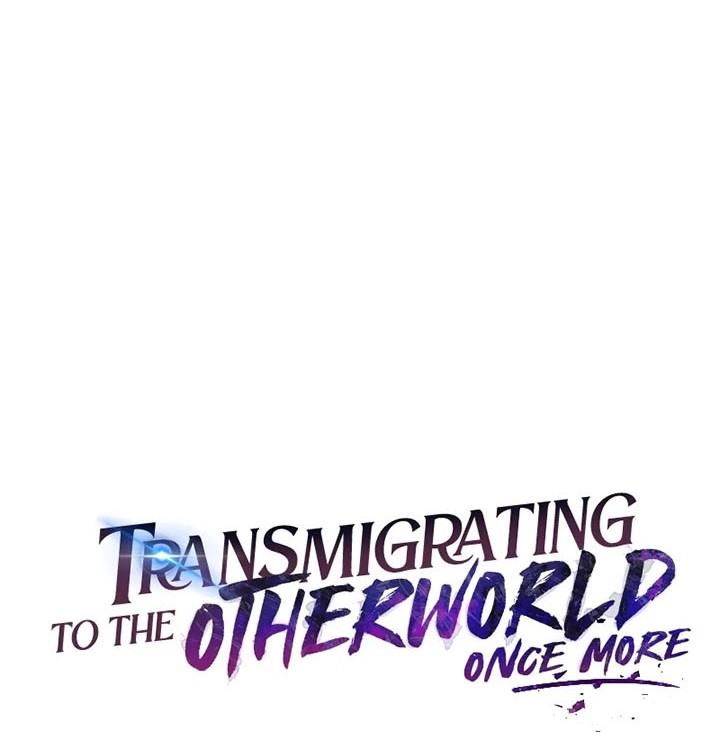 Transmigrating to the Otherworld Once More Chapter 17 - halaman 19
