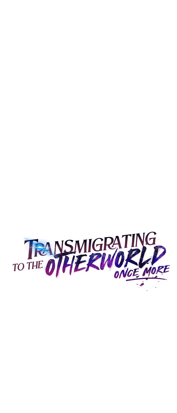 Transmigrating to the Otherworld Once More Chapter 42 - halaman 9
