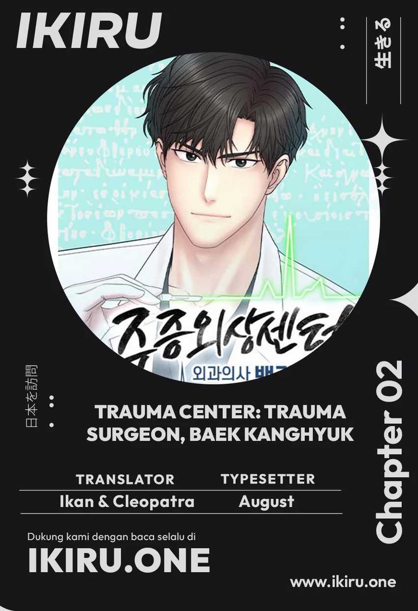 Trauma Center: Surgeon Baek Kang-Hyeok Chapter 2 - halaman 1