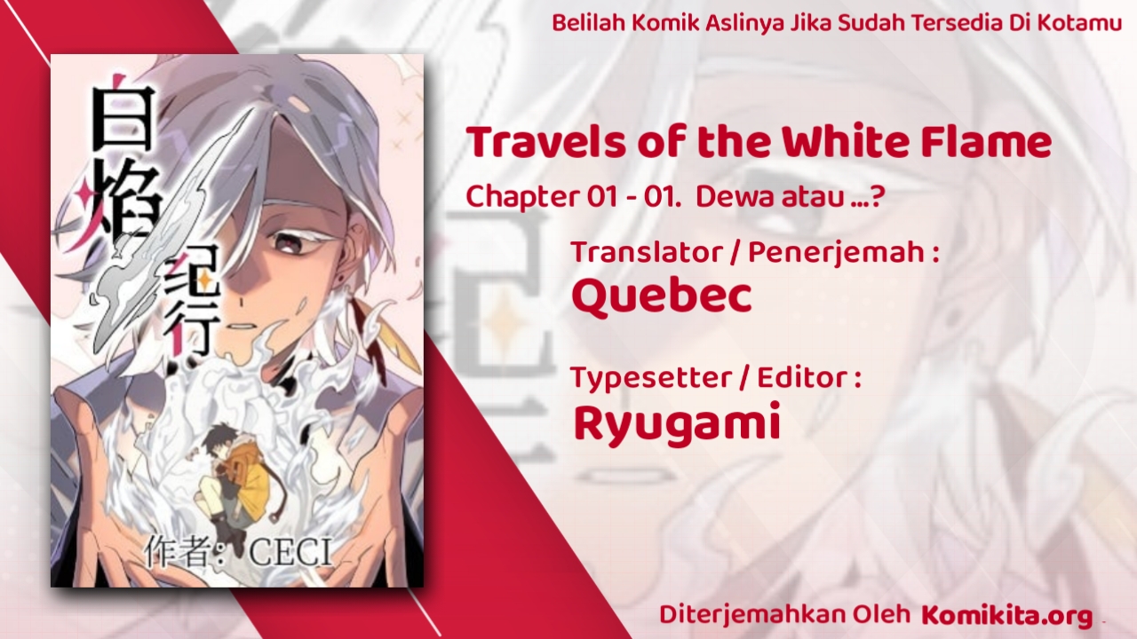Travels of the White Flame Chapter 1 - halaman 2