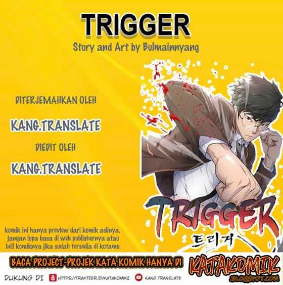 Trigger Chapter 47 - halaman 1