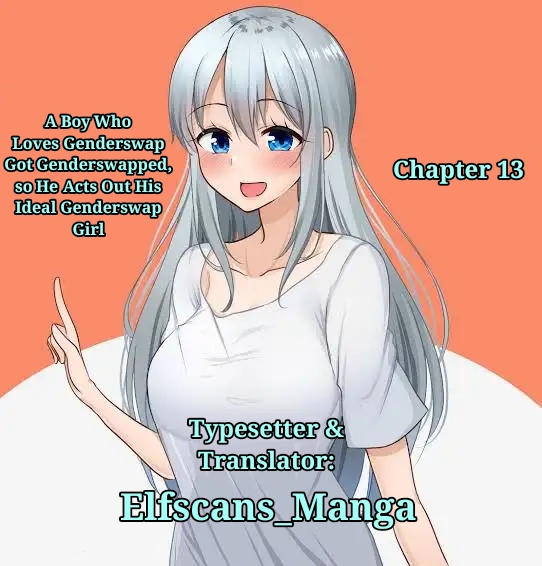 TS Suki na Danshi ga TS shita kara Zenryoku de Risou no TS-kko wo Enjiru Yatsu Chapter 13 - halaman 1