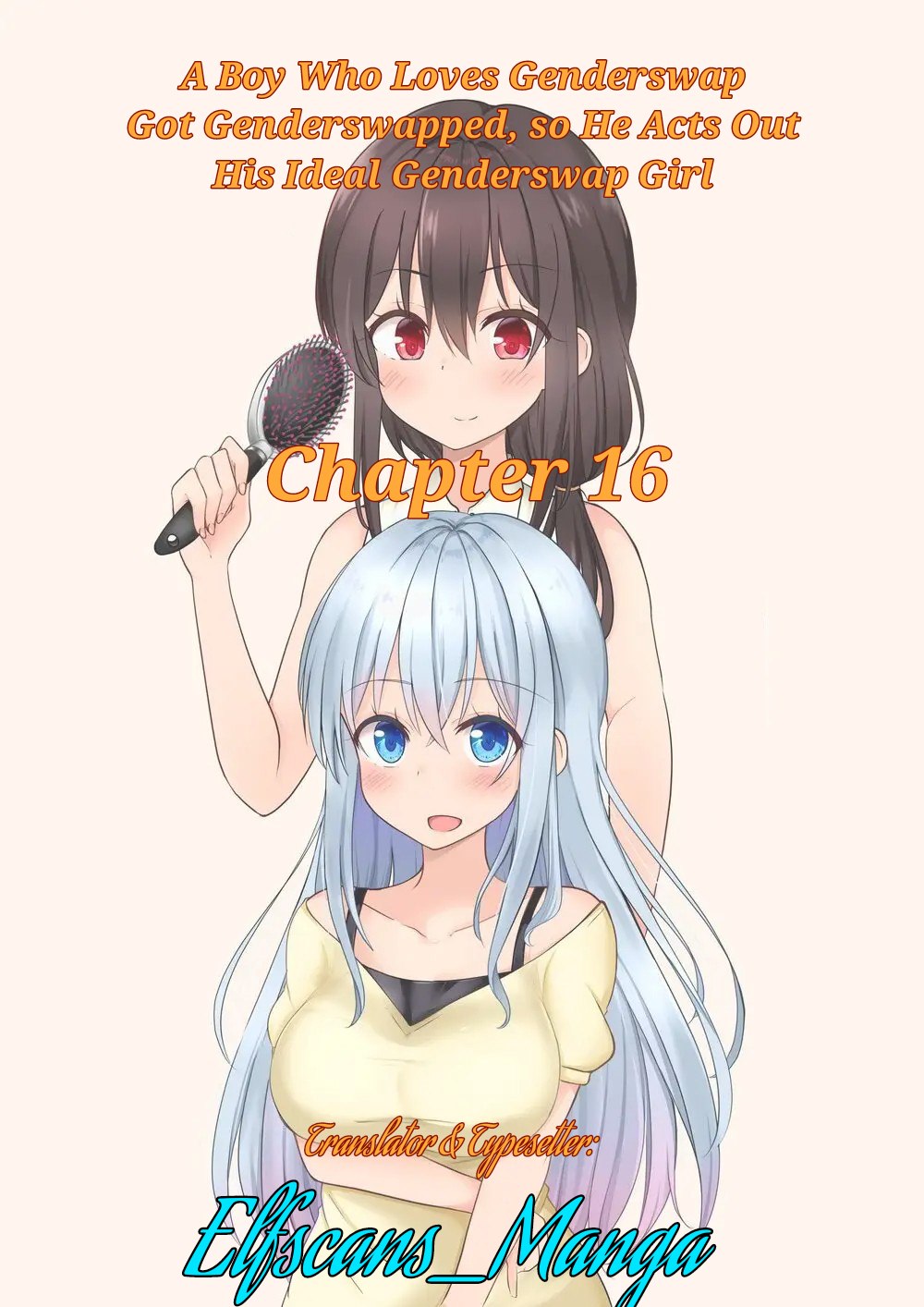 TS Suki na Danshi ga TS shita kara Zenryoku de Risou no TS-kko wo Enjiru Yatsu Chapter 16 - halaman 1