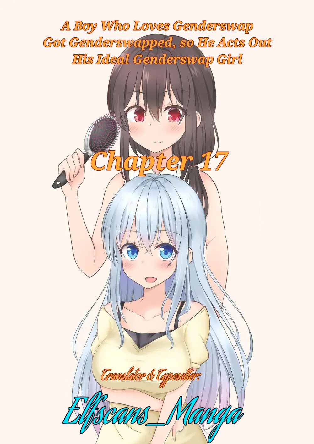 TS Suki na Danshi ga TS shita kara Zenryoku de Risou no TS-kko wo Enjiru Yatsu Chapter 17 - halaman 1