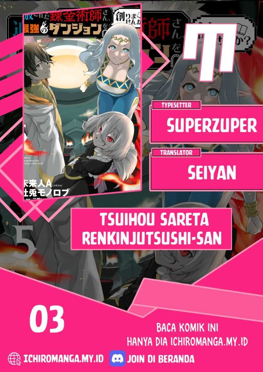 Tsuihou sareta Renkinjutsushi-san, Saikyou no Dungeon wo Tsukurimasen ka? Chapter 3 - halaman 1