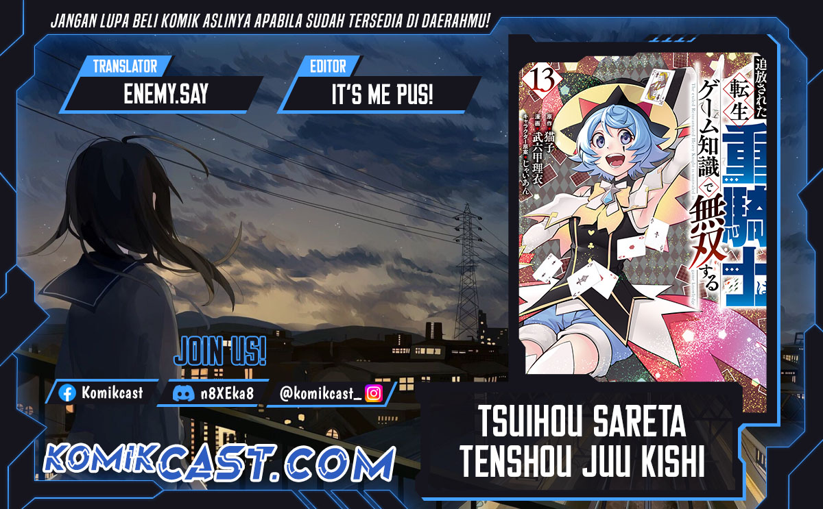 Tsuihou Sareta Tenshou Juu Kishi wa Game Chishiki de Musou Suru Chapter 112 - halaman 1