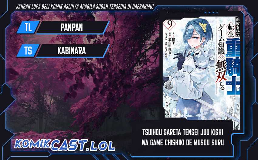 Tsuihou Sareta Tenshou Juu Kishi wa Game Chishiki de Musou Suru Chapter 75 - halaman 1