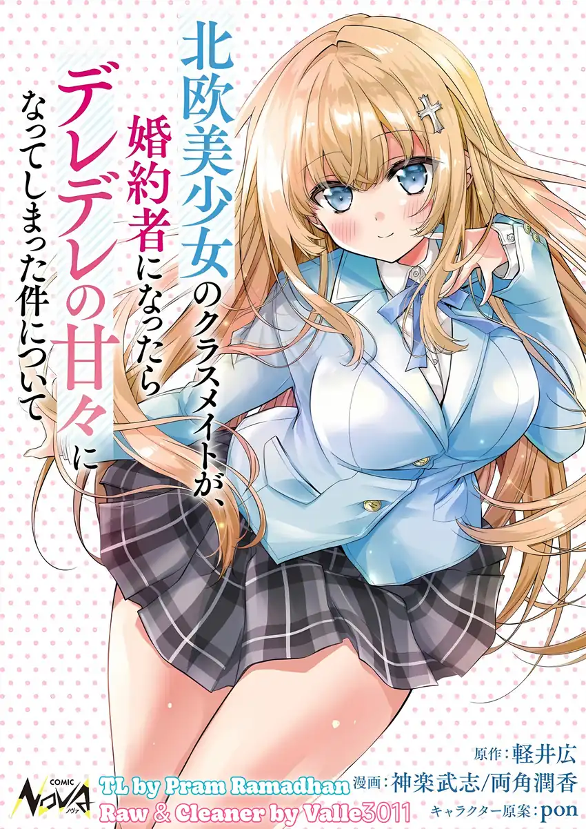 Tsundere Hokuou Bishoujo no Classmate ga, Konyakusha ni Natta Totan ni Dere Ippentou ni Natte Shimatta Ken ni Tsuite Chapter 3 - halaman 1