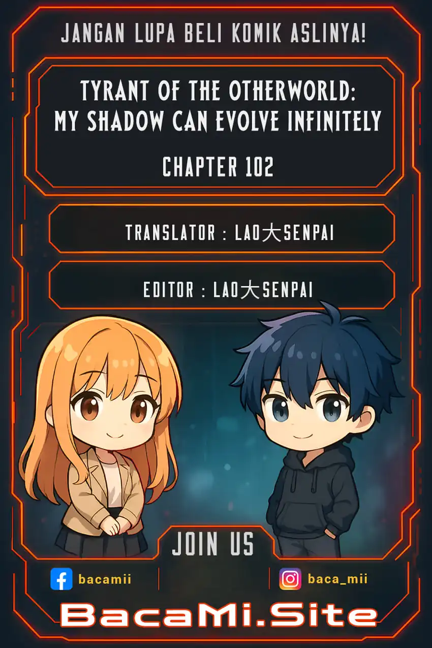 Tyrant of the Otherworld: My Shadow Can Evolve Infinitely Chapter 102 - halaman 1