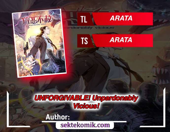 UNFORGIVABLE! Unpardonably Vicious! Chapter 0.1 - halaman 1