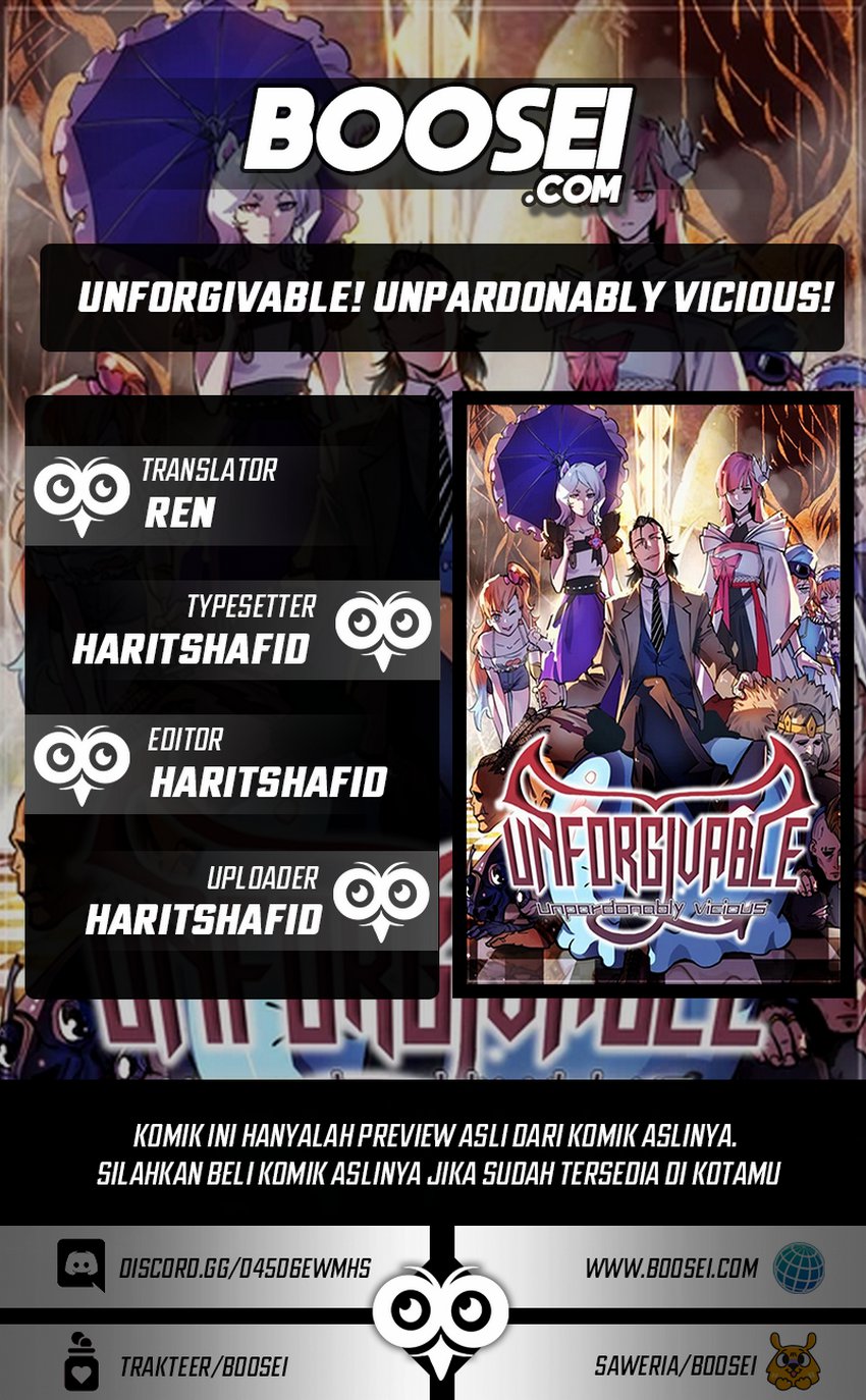 UNFORGIVABLE! Unpardonably Vicious! Chapter 2 - halaman 1