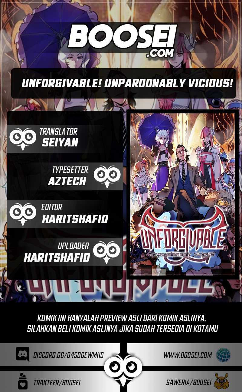 UNFORGIVABLE! Unpardonably Vicious! Chapter 3 - halaman 1