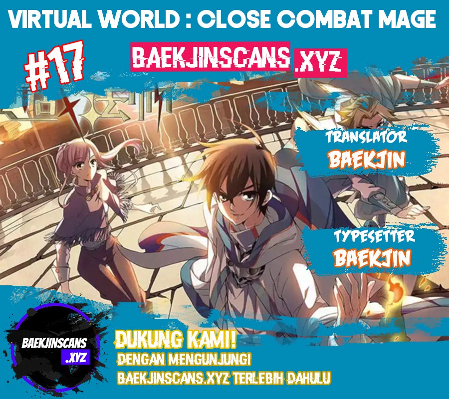 Virtual World: Close Combat Mage Chapter 17 - halaman 1