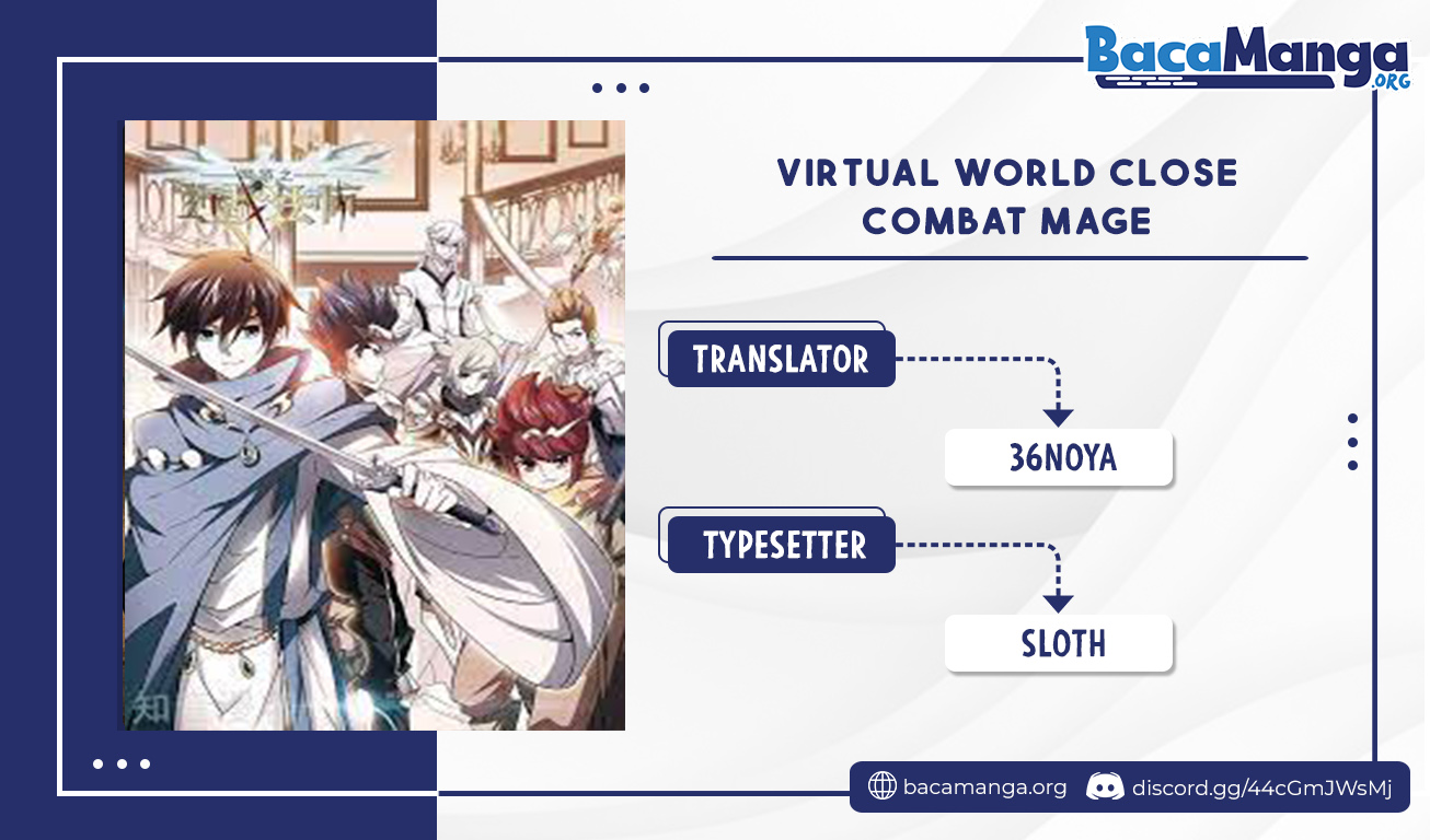 Virtual World: Close Combat Mage Chapter 214 - halaman 1