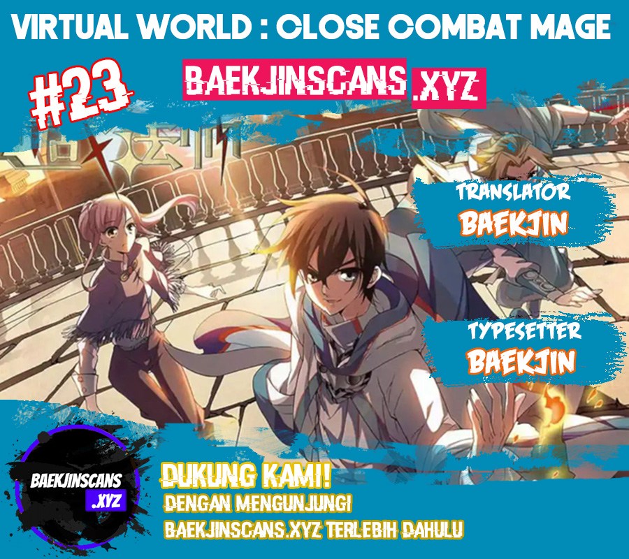 Virtual World: Close Combat Mage Chapter 23 - halaman 1