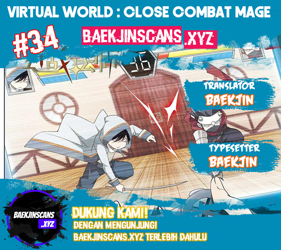 Virtual World: Close Combat Mage Chapter 34 - halaman 1