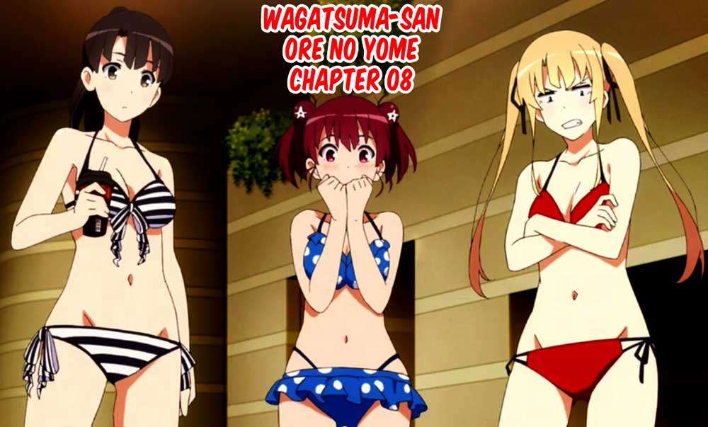 Wagatsuma-san wa Ore no Yome Chapter 8 - halaman 2