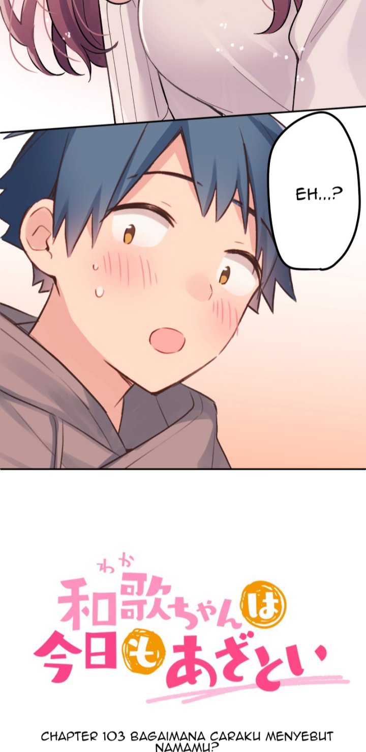 Waka-chan Is Flirty Again Chapter 103 - halaman 3