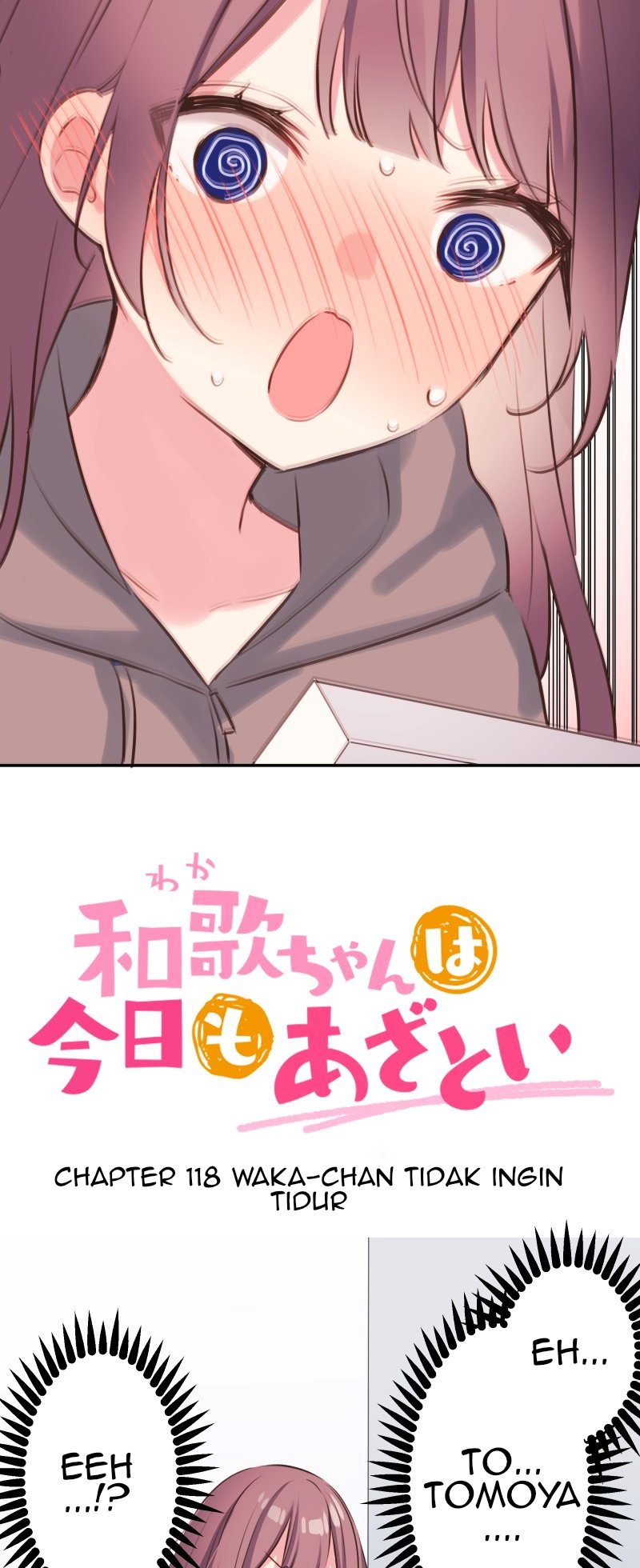 Waka-chan Is Flirty Again Chapter 118 - halaman 3