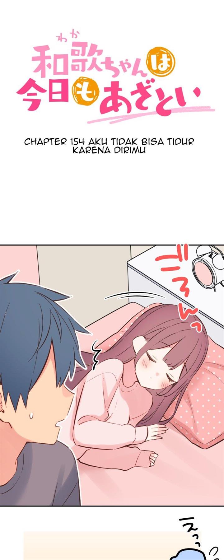 Waka-chan Is Flirty Again Chapter 154 - halaman 3