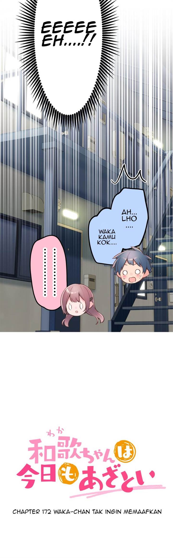 Waka-chan Is Flirty Again Chapter 172 - halaman 4