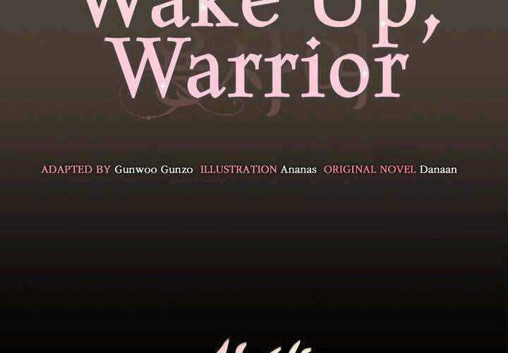 Wake Up, Warrior Chapter 18 - halaman 22