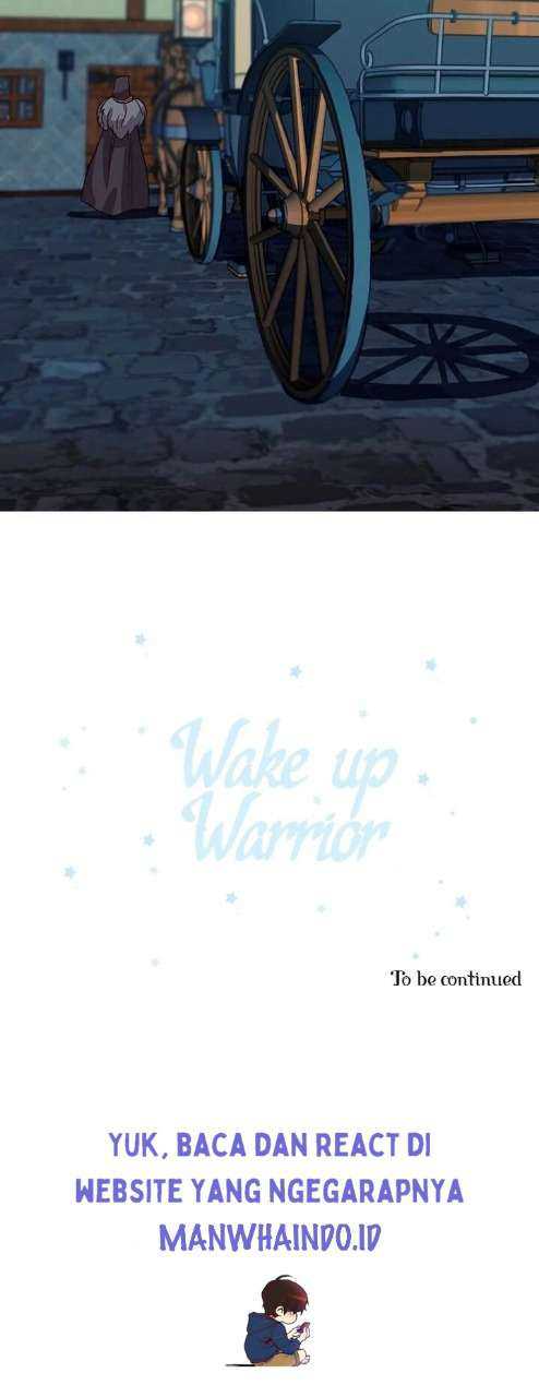 Wake Up, Warrior Chapter 7 - halaman 40
