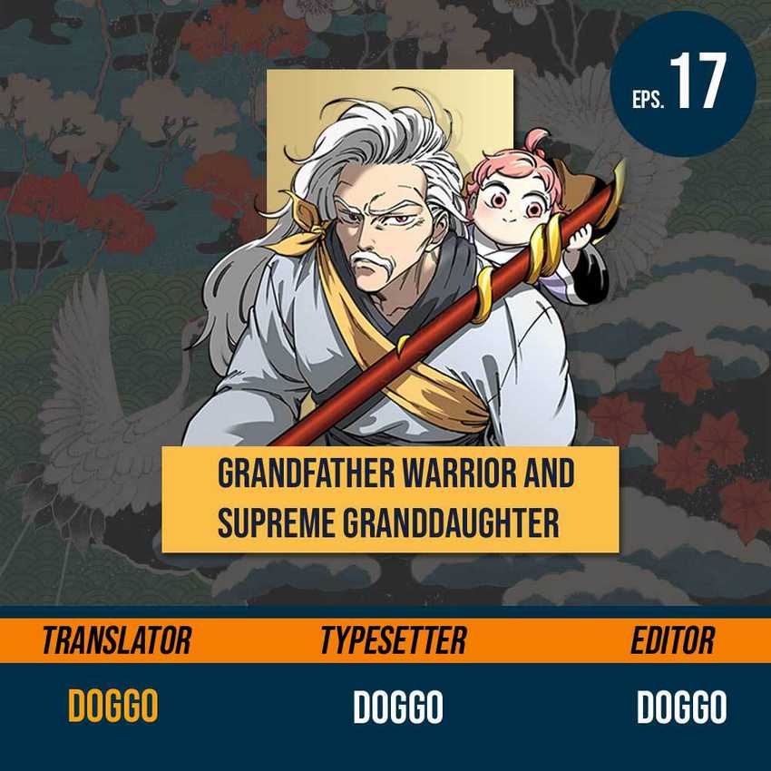 Warrior Grandpa and Supreme Granddaughter Chapter 17 - halaman 1