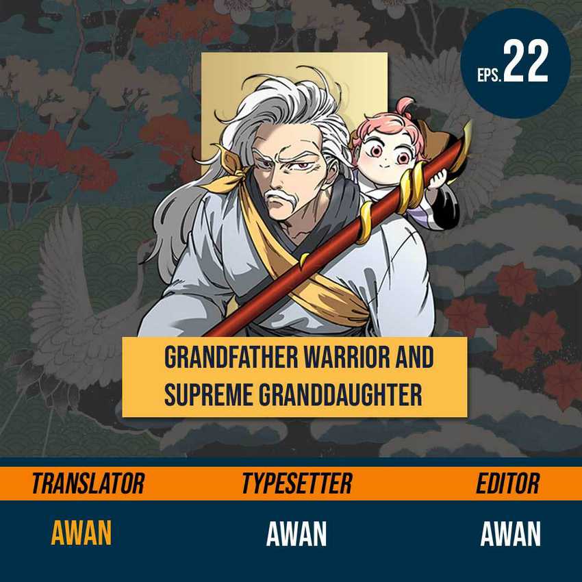 Warrior Grandpa and Supreme Granddaughter Chapter 22 - halaman 1