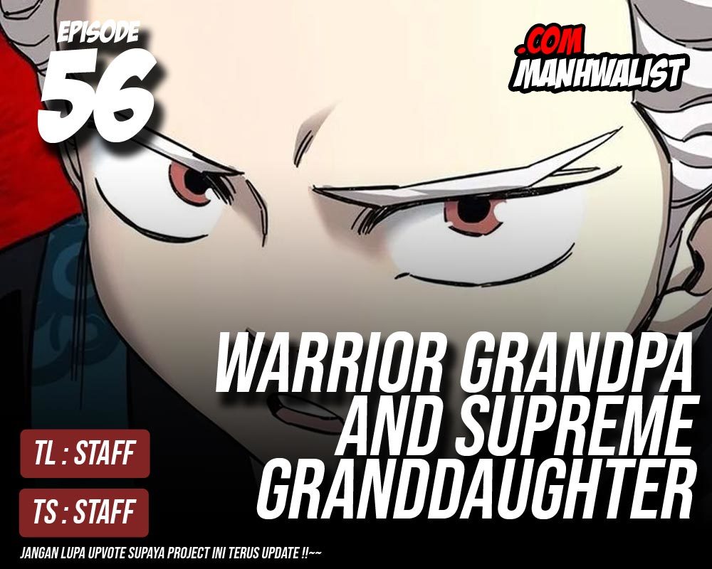 Warrior Grandpa and Supreme Granddaughter Chapter 56 - halaman 1