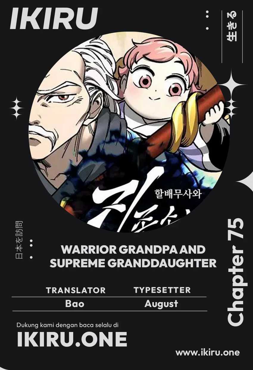 Warrior Grandpa and Supreme Granddaughter Chapter 75 - halaman 1