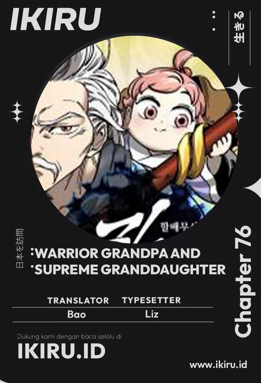 Warrior Grandpa and Supreme Granddaughter Chapter 76 - halaman 1