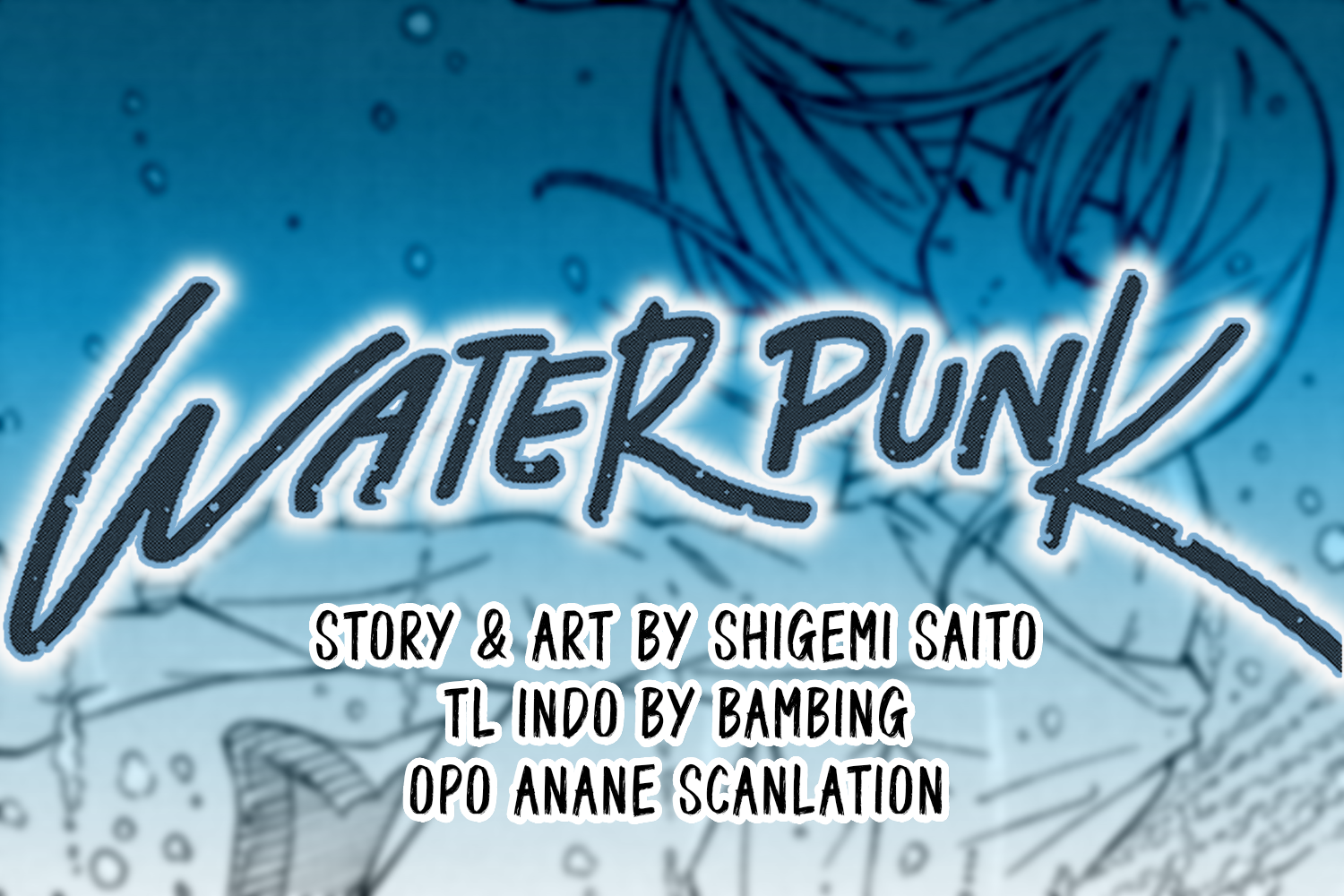 Water Punk Chapter 0 - halaman 1