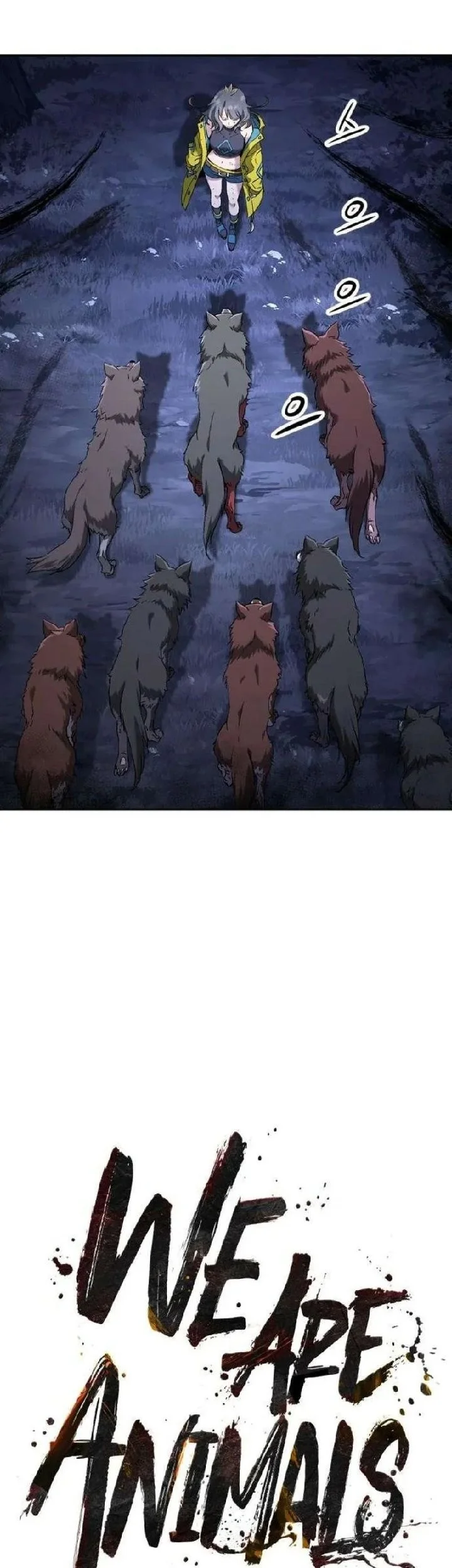 We Are Animals Chapter 5 - halaman 16