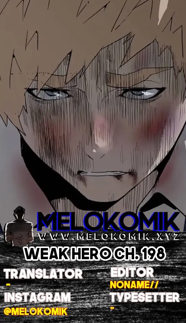 Weak Hero Chapter 198 - halaman 1