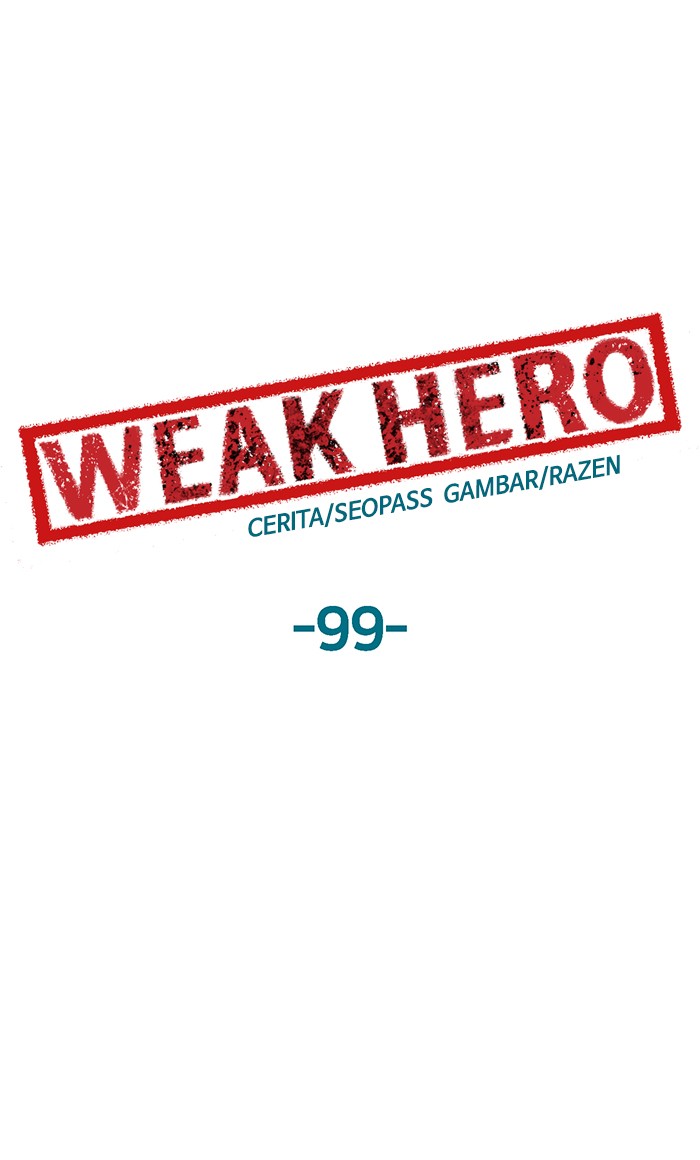 Weak Hero Chapter 99 - halaman 1