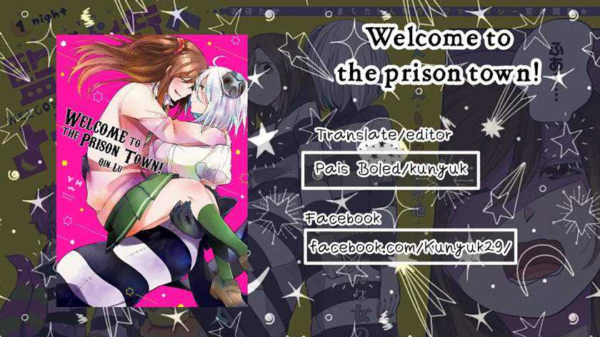 Welcome to the Prison Town! Chapter 2 - halaman 1