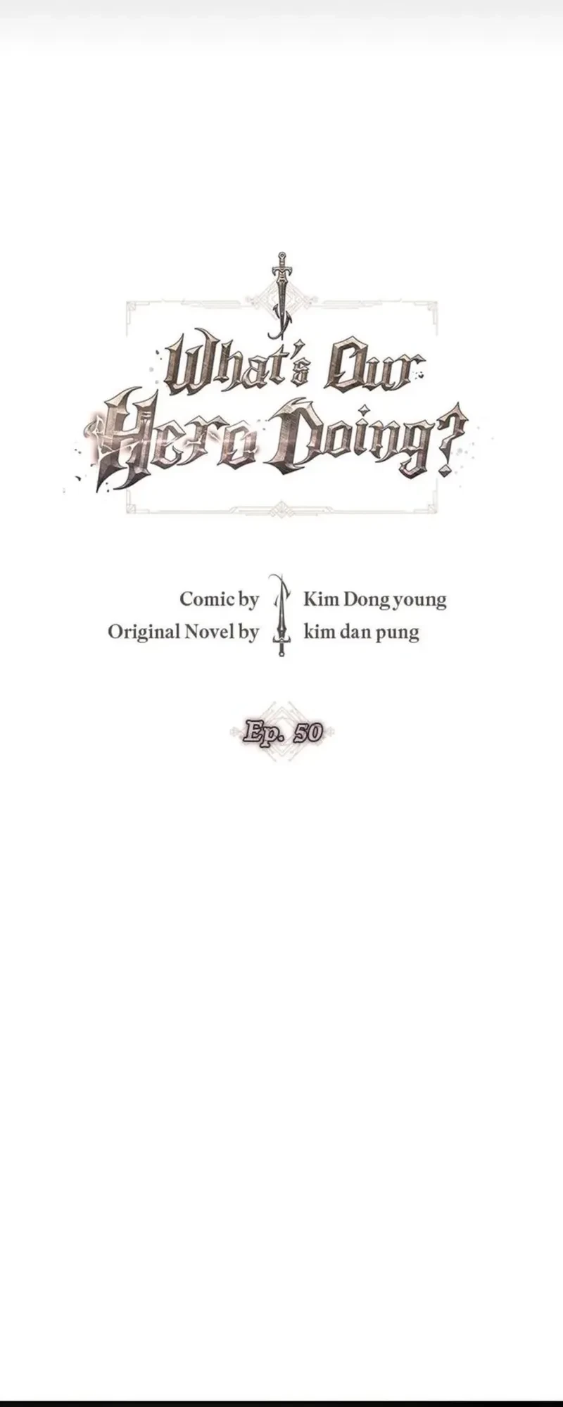 What's Our Hero Doing? Chapter 50 - halaman 16