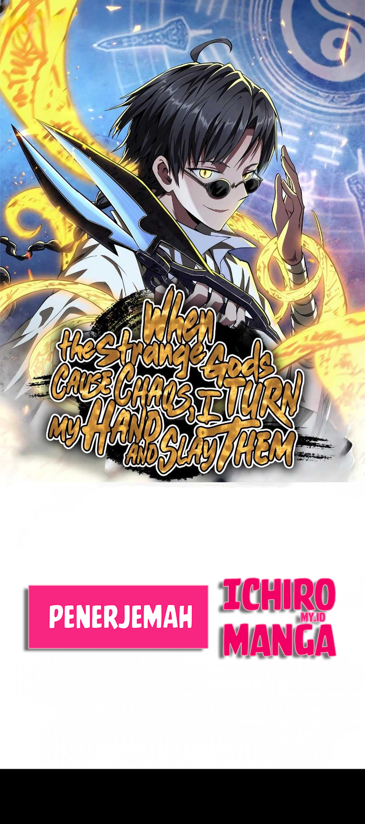 When the Strange Gods Cause Chaos, I Turn My Hand and Slay Them Chapter 1 - halaman 3
