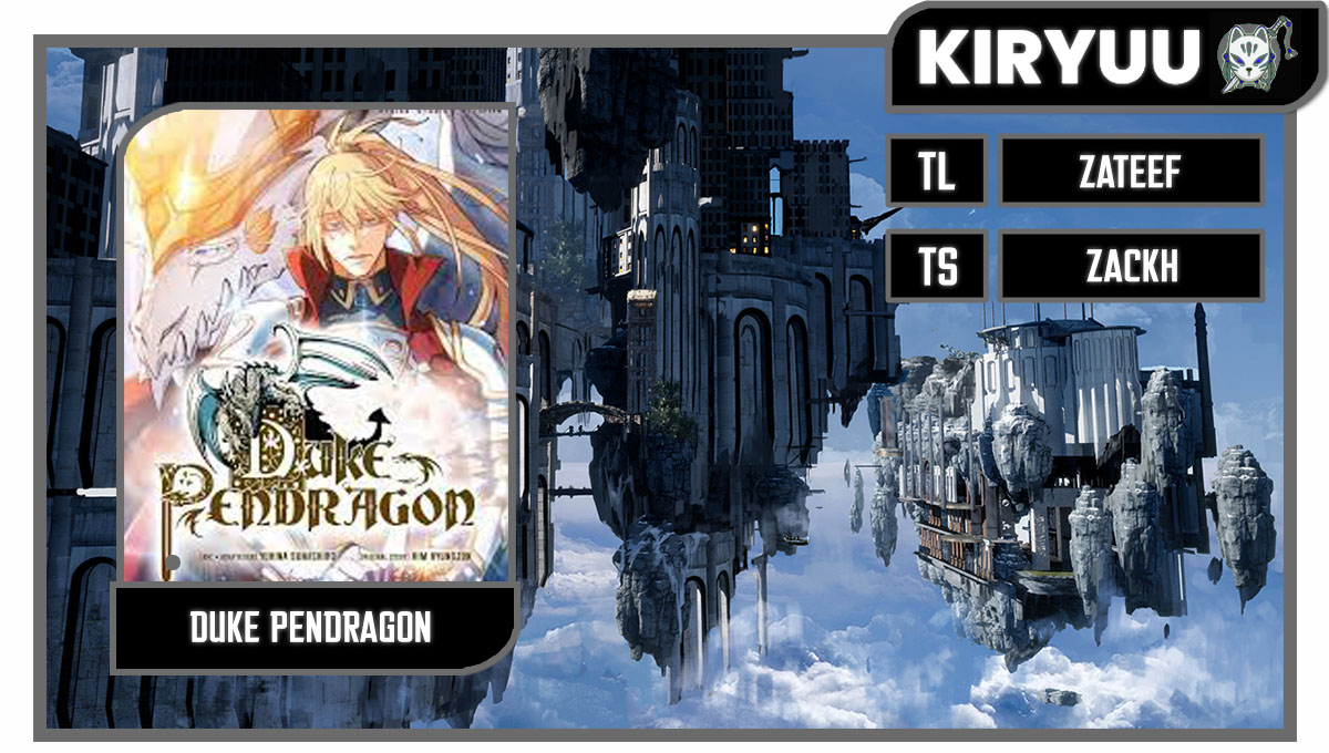 White Dragon Duke: Pendragon Chapter 118 - halaman 1