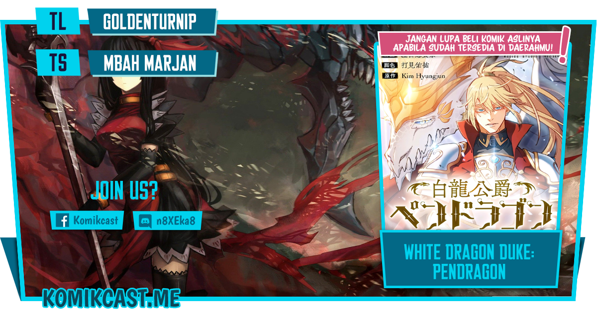 White Dragon Duke: Pendragon Chapter 47 - halaman 1