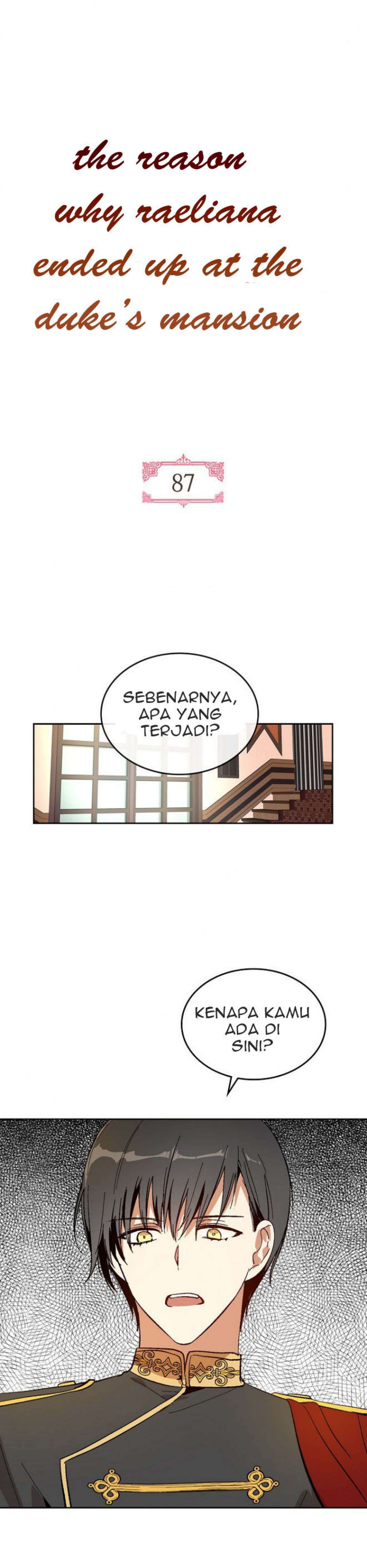 Why Raeliana Ended Up at the Duke's Mansion Chapter 87 - halaman 1