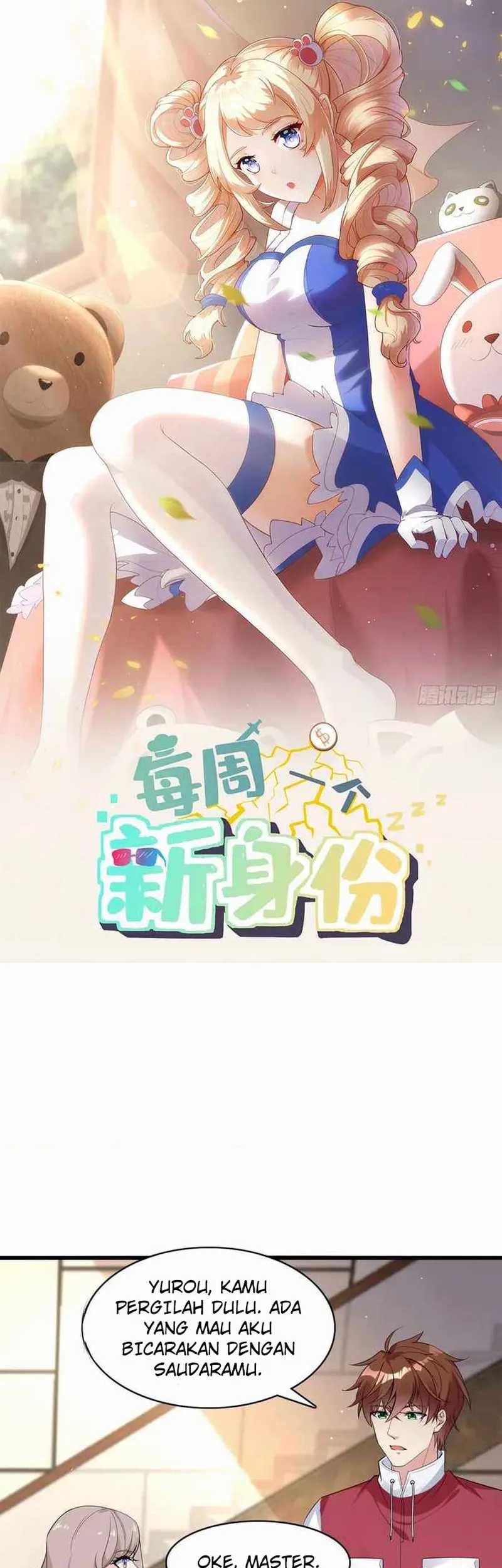 Wo Mei Zhou Yige Xin Shenfen Chapter 109 - halaman 2